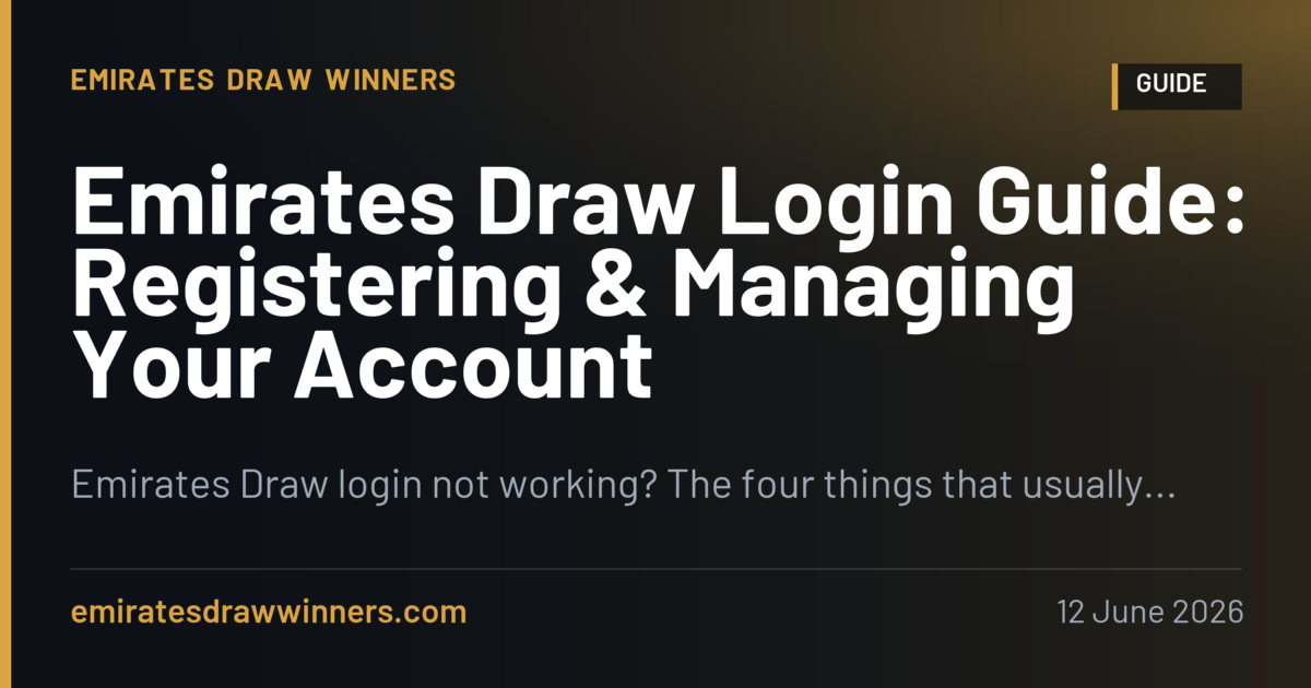 Emirates Draw Login Guide: Registering & Managing Your Account