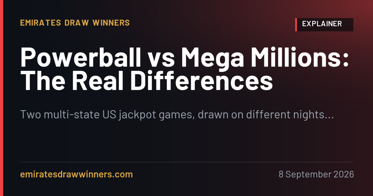 Powerball vs Mega Millions: The Real Differences