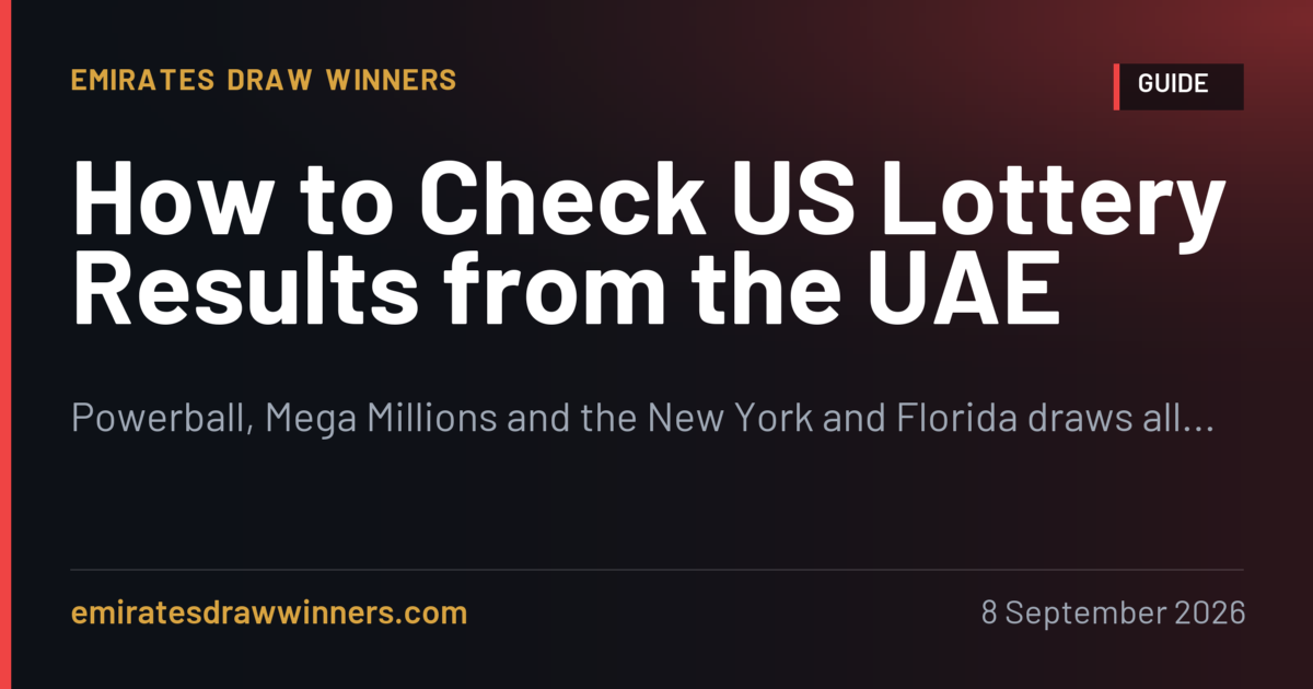 How to Check US Lottery Results from the UAE